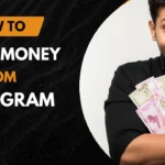 How to Earn Money from Instagram